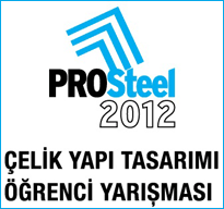 ProSteeel 2012 - �elik Yap� Tasar�m ��renci Yar��mas�