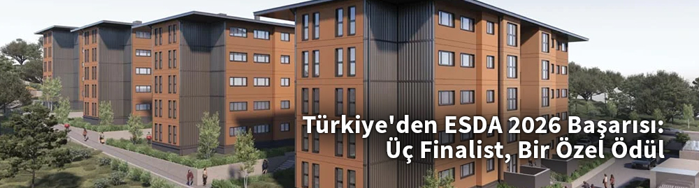 Türkiye'den ESDA 2026 Başarısı: Üç Finalist, Bir Özel Ödül